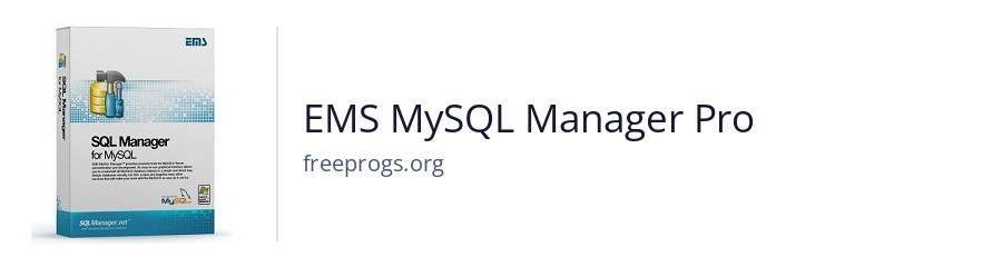 EMS MySQL Manager Pro
