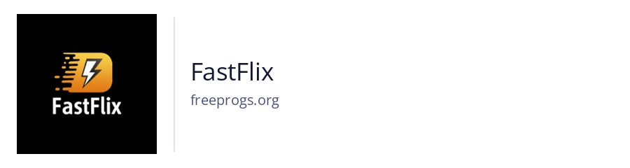 FastFlix