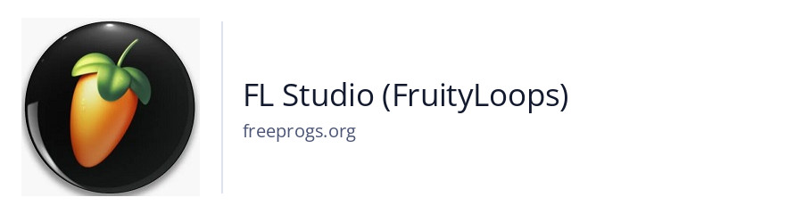 FL Studio (FruityLoops)