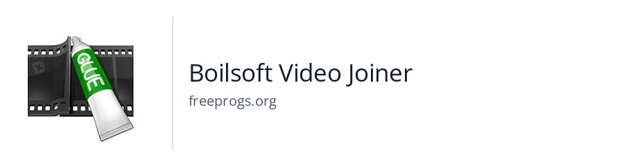 Boilsoft Video Joiner