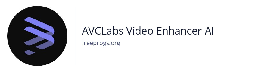 AVCLabs Video Enhancer AI