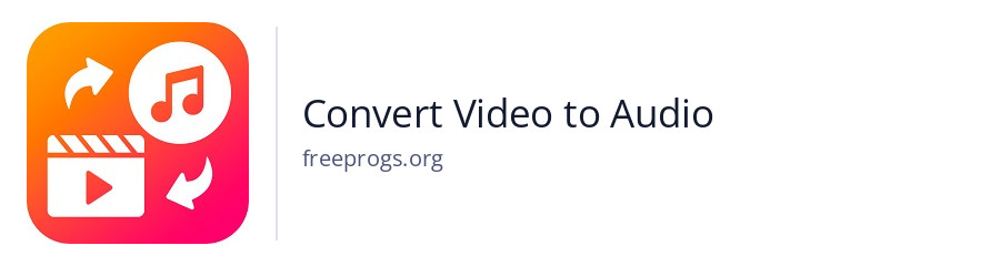 Convert Video to Audio