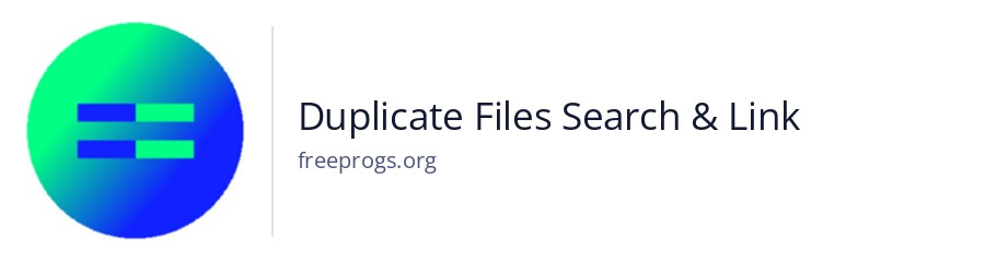 Duplicate Files Search & Link
