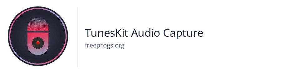 TunesKit Audio Capture