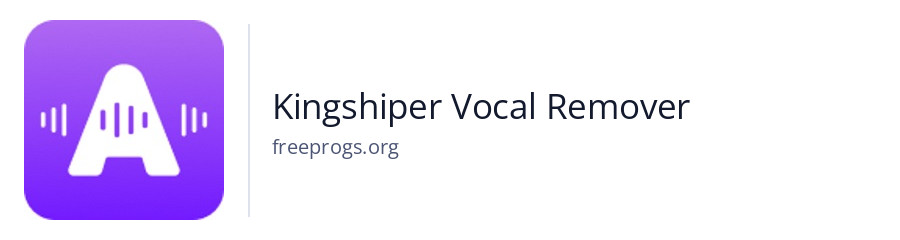 Kingshiper Vocal Remover