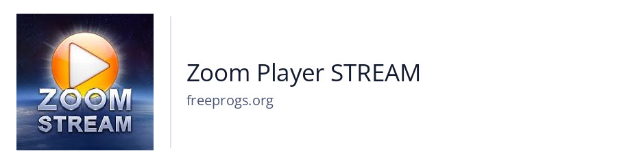 Zoom Player STREAM