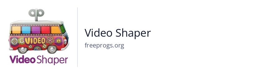 Video Shaper