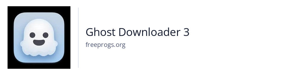 Ghost Downloader 3