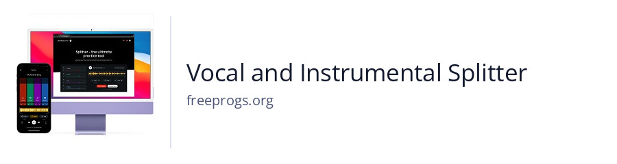 Vocal and Instrumental Splitter