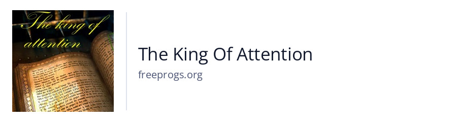 The King Of Attention