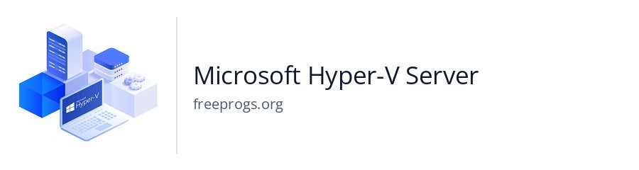 Microsoft Hyper-V Server