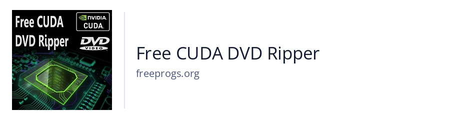 Free CUDA DVD Ripper