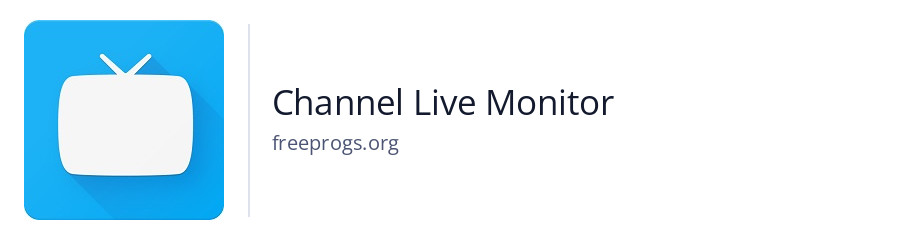 Channel Live Monitor