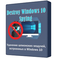 Destroy Windows 10 Spying v2.2.2.2