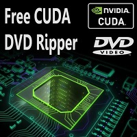 Free CUDA DVD Ripper v7.3